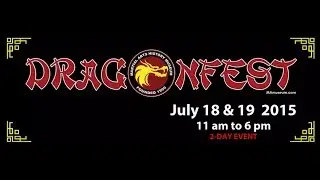 DragonFest 2015, July 18 & 19, Burbank CA