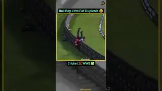 Ball Boy Lifts Faf Duplesis 😂 Cricket ❌ Wwe ✅ #cricket #funny #fafduplessis