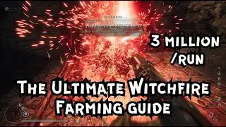 The Ultimate Witchfire Farming Guide