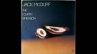 Jack McDuff - The City Bump - The Fourth Dimension (1974) - Soul Jazz