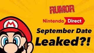 СЛУХ: Утечка планов Nintendo на сентябрь 2022 года