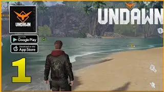 Go Beyond the Open World in UNDAWN MOBILE - Official Launch Gameplay!