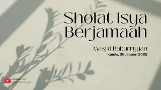 ⭕Sholat Isya Berjmaah | Kamis, 08 Januari 2026