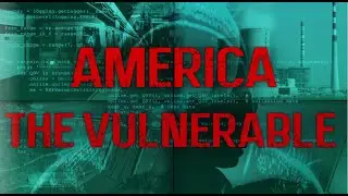 America the Vulnerable