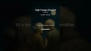 Así suena Night Changes en Español | Cover One Direction
