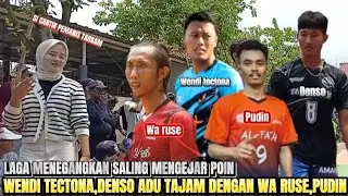 LAGA PALING SENGIT‼️WENDI TECTONA,DENI SOLIHIN SALING BALAS SERANGAN DENGAN WA RUSE FT PUDIN
