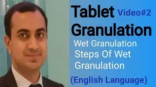 Tablet Granulation Method|Wet granulation