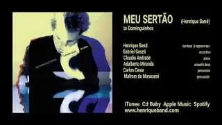 Henrique Band- Meu sert&atilde;o (to Dominguinhos) / Estereosc&oacute;pio CD