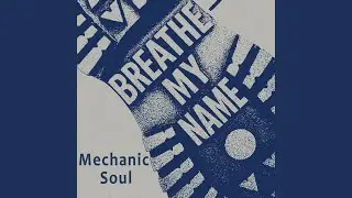 Breathe My Name