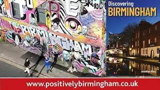 Discovering Birmingham in Digbeth