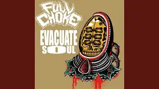 EVACUATE SOUL