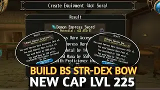 BUILD BOW BS STR-DEX NEW CAP 225 | Toram Online
