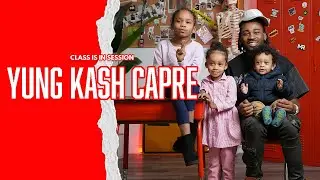 Yung Kash Capre - Proud Of Me | Class Is In Session with Spitcam University