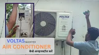 How to open Voltas inverter ac easily| How to uninstall Voltas inverter air conditioner