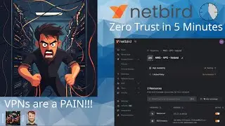 Netbird: Самый простой способ удалённого доступа на основе принципа нулевого доверия (открытый ис...