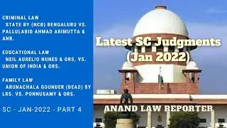 Latest Supreme Court Judgments - Jan 2022 (Part 4) | Supreme Court Cases | ALR