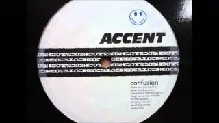 Accent - Confusion