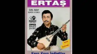 NESET ERTAS - Kova Kova Indirdiler Yaziya (eski verziyon)