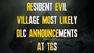 Resident Evil Village DLC Tokyo Games Show Announcement! RE8 DLC