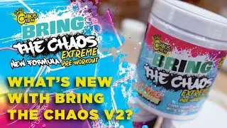 Introducing Bring the Chaos Extreme Pre-Workout v2, does it improve on the original?