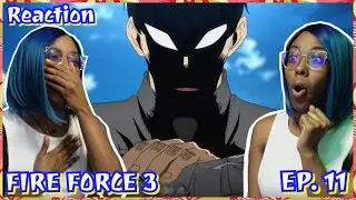 He Got Issues But He Strong 😭 | FIRE FORCE Season 3 Episode 11 Reaction | Lalafluffbunny