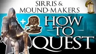 Sirris Questline & Mound-Makers Covenant Item | Dark Souls 3 GUIDE