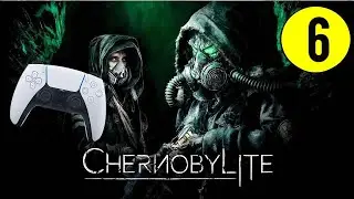 Chernobylite - Gameplay #6 (PS5 )🎃 Rescue Mission (English Voiceovers)🎃