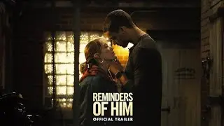 Reminders of Him (2026) &ndash; Official Trailer | Hollywood Drama & Emotional Story