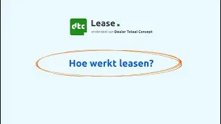 Hoe werkt leasen | DTC Lease