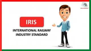 IRIS Certification - International Railway Industry Standard Certification