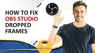 How to Fix OBS Studio Dropped Frames 2026