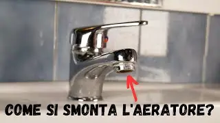 Come sostituire il Filtro Aeratore del Rubinetto