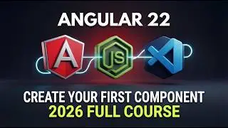 Angular 22 Tutorial for Beginners Part 3 | Components Explained & Create Your First Component
