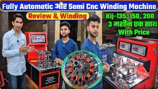 Fully Automatic cnc and semi cnc winding machine Review and Winding ! Kij 135, kij 150, kij 200 #cnc