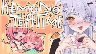 【KEMONOTEATIME】whispering in your ears while serving you tea