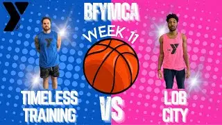 Timeless Training vs Lob City - BFYMCA ABL Tier 1 (PLAYOFFS)