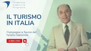 Pubblicit&agrave; Progresso 1976- Per il turismo in italia
