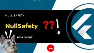 27 - Null Safety In Dart شرح  || ( ?? - ! )