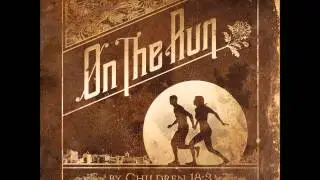 Children 18:3 - Holding On