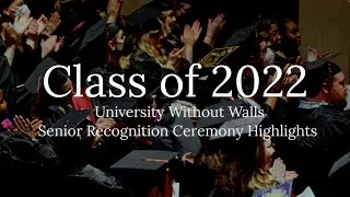 2022 UWW Senior Recognition Ceremony Highlights