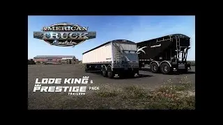 ATS Lode King and Prestige trailer DLC first look