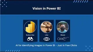 AI for Identifying Images in Power BI - Just in Few Clicks | Vision in Power BI