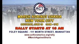 Pawl Bazile Speech : ACT March Against Sharia NYC June 10, 2017