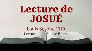 JOSU&Eacute; (Bible Louis Segond 1910)