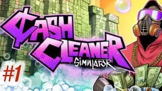 PARA İŞİNEDE EL ATTIK SONUNDA // Cash Cleaner Simulator // Bölüm 1