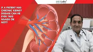 If a patient has chronic kidney disease can he ever take NSAIDS or not? | Dr Sanjay Agrawal