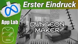 Meta Quest 2 [deutsch] Dungeon Maker VR Gameplay | Oculus Quest 2 App Lab Free Games