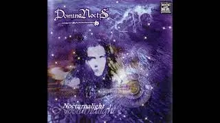 Domina Noctis - Nocturnalight (2005) (Full Album)