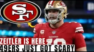 KEVIN ZEITLER unveiled by the 49ERS with immediate boost to the offensive line | 49ers News