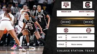 Texas A&M vs No. 1 South Carolina | SEC | 1.21.24
